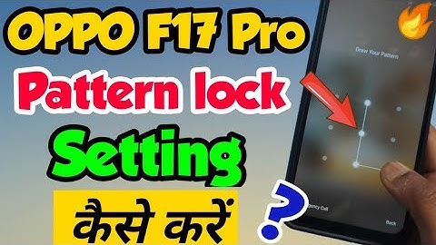 OPPO F17 pro mein Pattern lock kaise lagaye | How to set Pattern lock in OPPO F17 Pro
