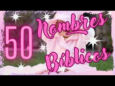 50 hermosos nombres