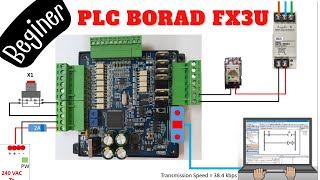 PLC Board FX3U สำหรับผู้เริ่มต้น