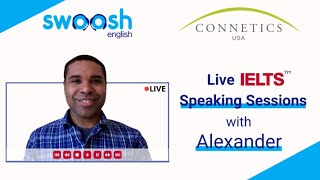 IELTS Speaking made EASY with Swoosh English and Connetics USA