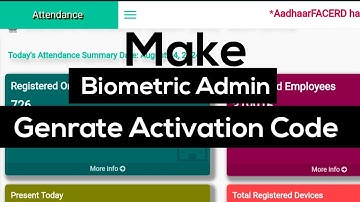 Make Biometric Admin & Generate Activation Code on Skill Attendance Portal