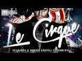 Joe Parra 2014 Le Cirque Circuit House