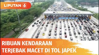  Report  Sepanjang Tol Jakartacikdanek Ribuan Kendaraan Terjebak Macet  Liputan 6