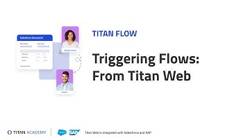 Titan Flows | Triggering Flows From Titan Web
