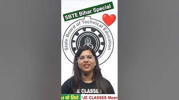 SBTE Bihar Special Information❤️ #sbtebihar #specialinformation #jeclassesmeerut