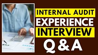 Full Top 25 Interview Questions and Answers for Internal Audit Experience Guide