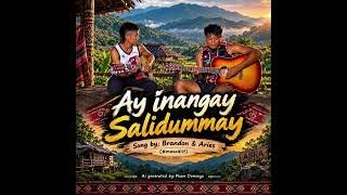Ay inangay Salidummay -Song Composed by Mr. Kisap- Singer Brandon & Aries (USA masadiit version)