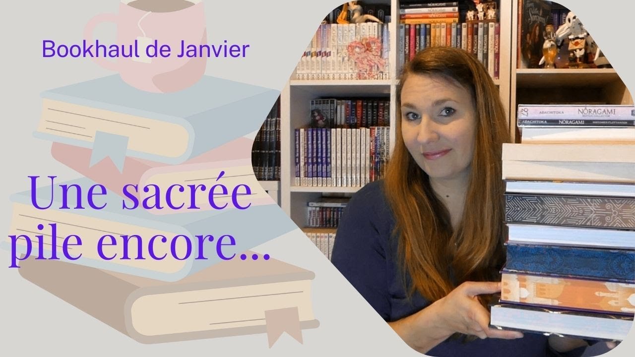 [Bookhaul] Mes achats et réceptions du mois de Janvier (et début Février)