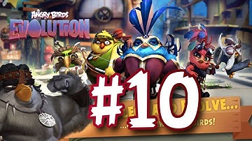 😡🐦🦅Angry Birds Evolution - Gameplay Walkthrough Part - 10 (iOS, Android)