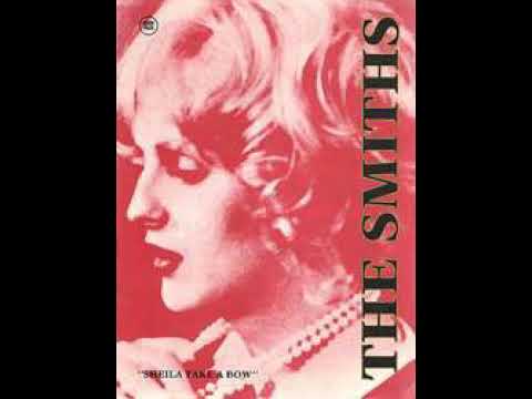 The Smiths - Sheila Take A Bow (EP) - YouTube