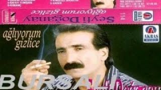 Seyfi Doğanay - Kim Vurduya Gitti Ömrüm
