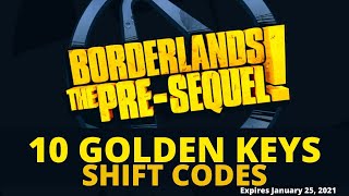 10 Golden Keys Borderlands the Pre-Sequel Shift Codes - All Platforms - Expires January 25, 2021