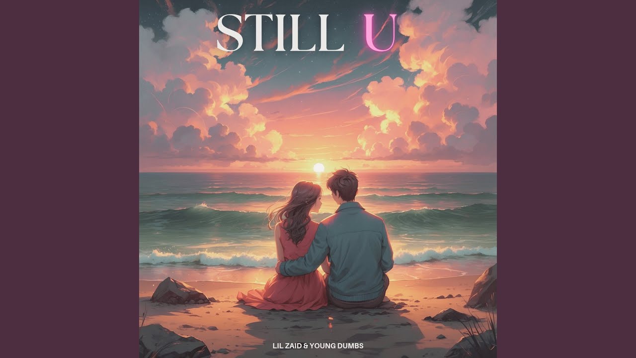 Watch Still U on YouTube Watch Still U on YouTube