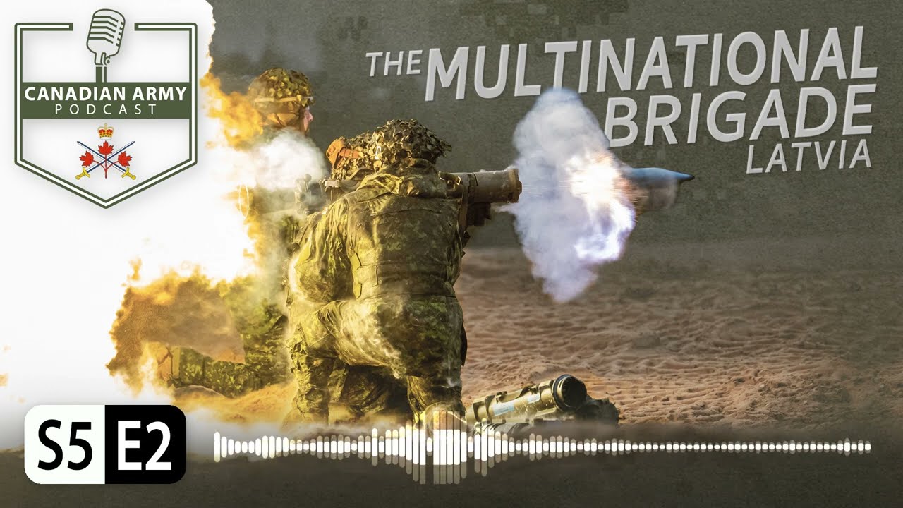 THE MULTINATIONAL BRIGADE: LATVIA - S5 E2