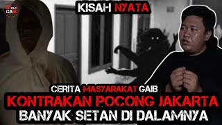 PASTI MERINDING⁉ CERITA KONTRAKAN PALING SEREM SEJAKARTA AJA