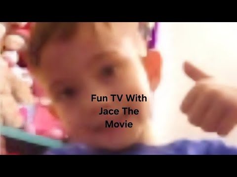 Fun Tv With Jace The Movie Youtube 