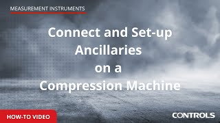 How-to connect and set-up ancillaries on a Compression Machine