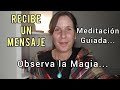 Recibe el mensaje de tu persona especial!!! Meditación guiada...muy efectiva💪♥️