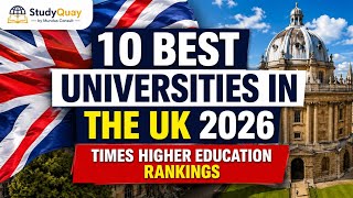 Top 10 UK Universities for Nigerian and African Students || Cost, Visa, Application & Ranking 2026