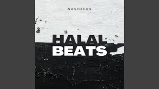 Halal Beats - Nasheeds
