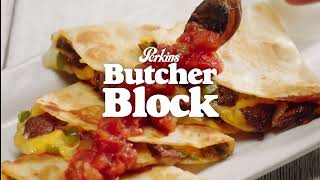 Perkins Butcher Block menu is back – and meatier than ever!