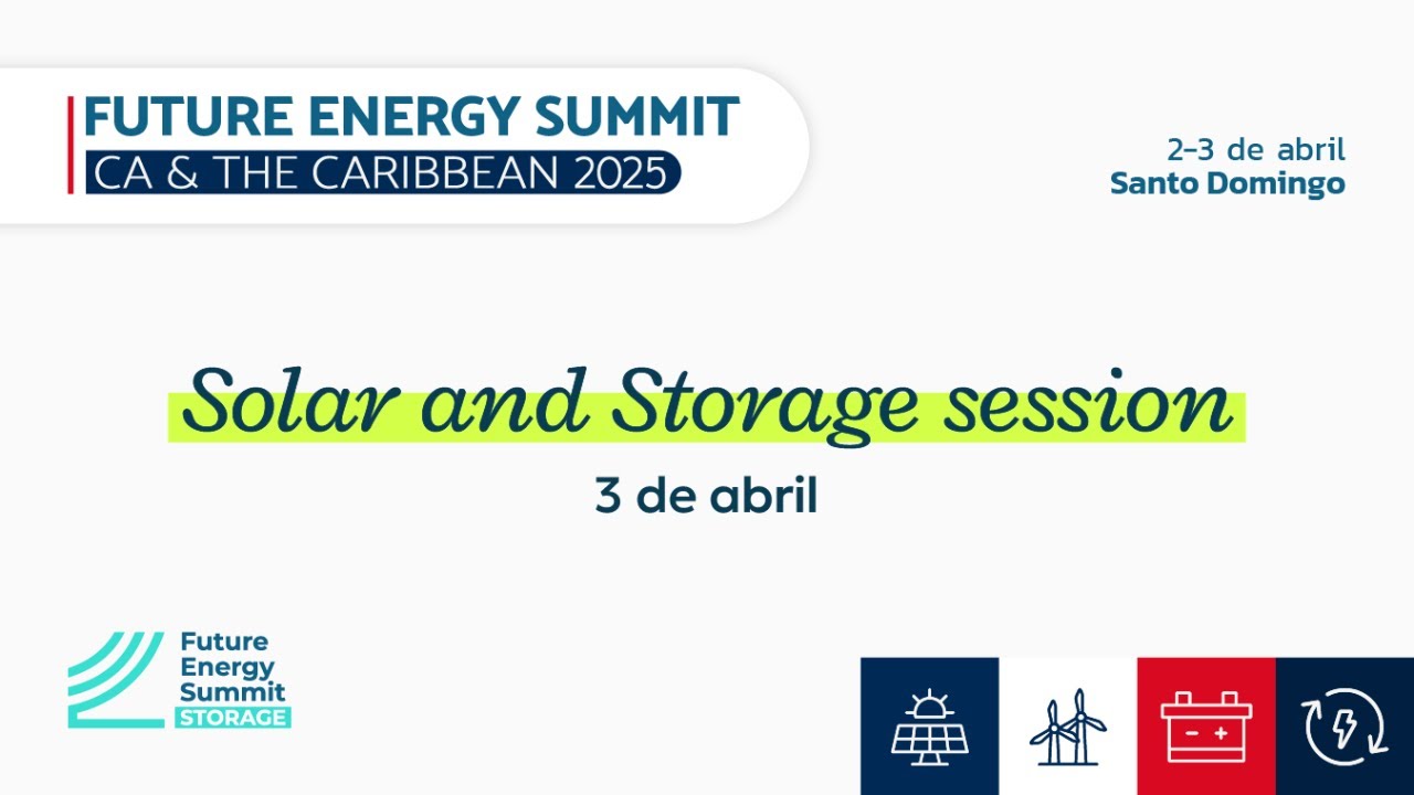 Future Energy Summit CA & the Caribbean - Solar & Storage Session - YouTube