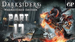 Darksiders: Warmastered Edition - Walkthrough Part 17 - [No Commentary]