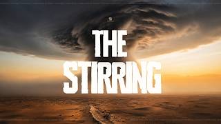 The Stirring