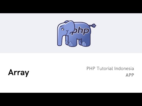 PHP Tutorial Indonesia - Array