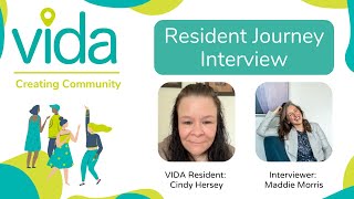 VIDA Resident Journey Interview with Cindy Hersey