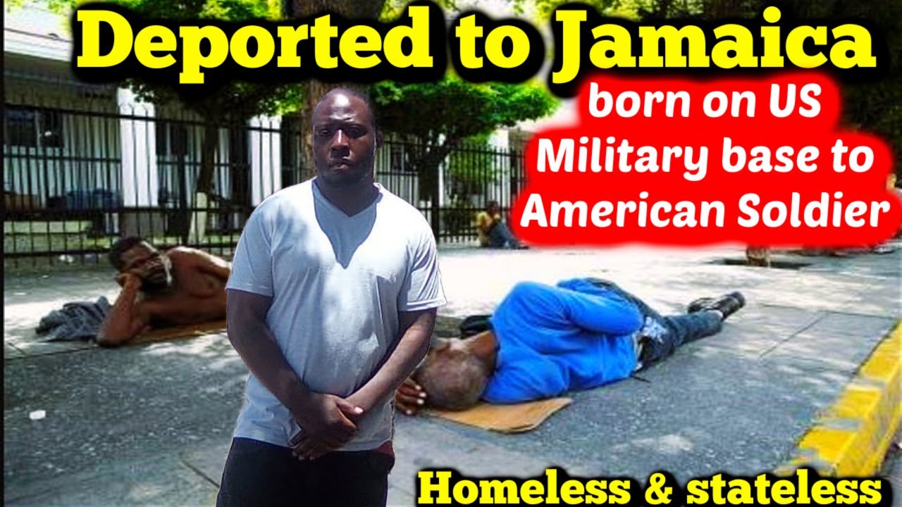 Депортированный на Ямайку, но родившийся на территории США, теперь бездомный и не имеющий граждан...