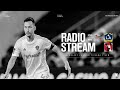 RADIO STREAM: LA Galaxy vs Club Tijuana  | 7.31.25