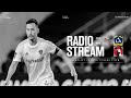 RADIO STREAM: LA Galaxy vs Club Tijuana  | 7.31.25
