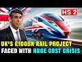 Failed project uk announces cancellation of 100 billion high speed line 2