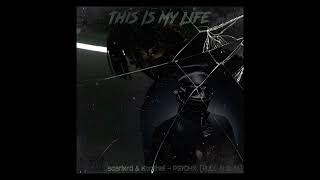 5. Scarlxrd & Kordhel - This Is My Life (PSYCHX Album)