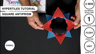 HyperTiles Guided Tutorial - How To Make The Square Antiprism Level 1