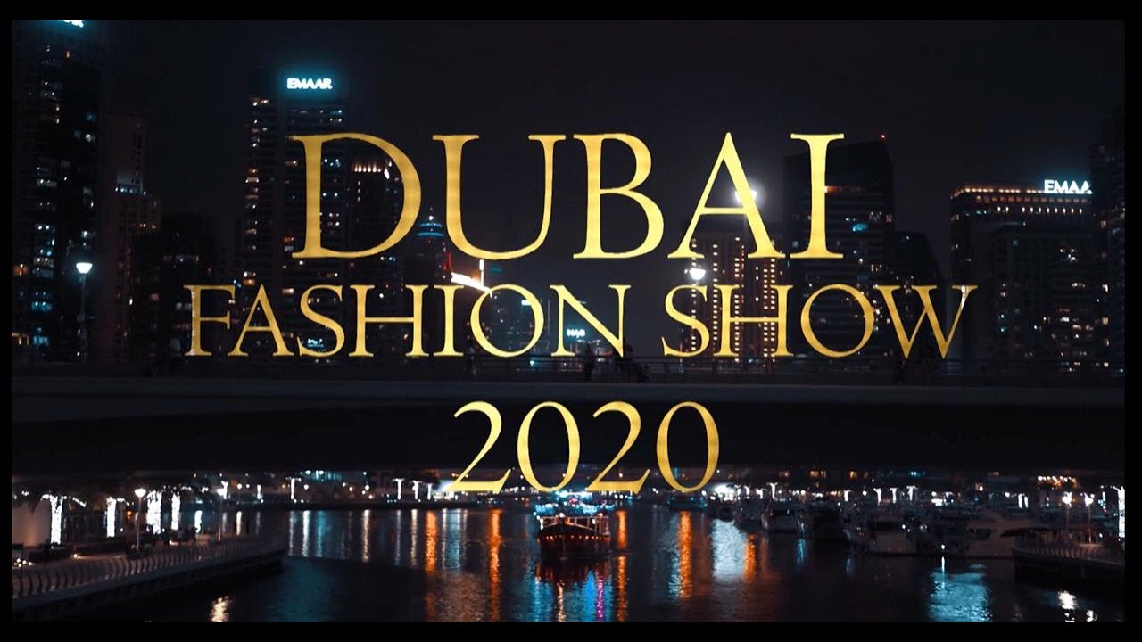 Dubai Fashion Show 2020 by KIM PROduction