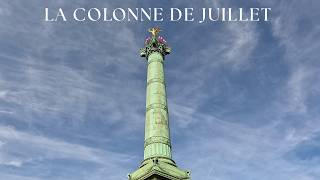 LA COLONNE DE JUILLET, Place de la Bastille à Paris, visite d'un lieu rare de la capitale