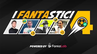 I FANTASTICI 4 | 37^ Giornata SERIE A e FANTACALCIO | Commenti a caldo!