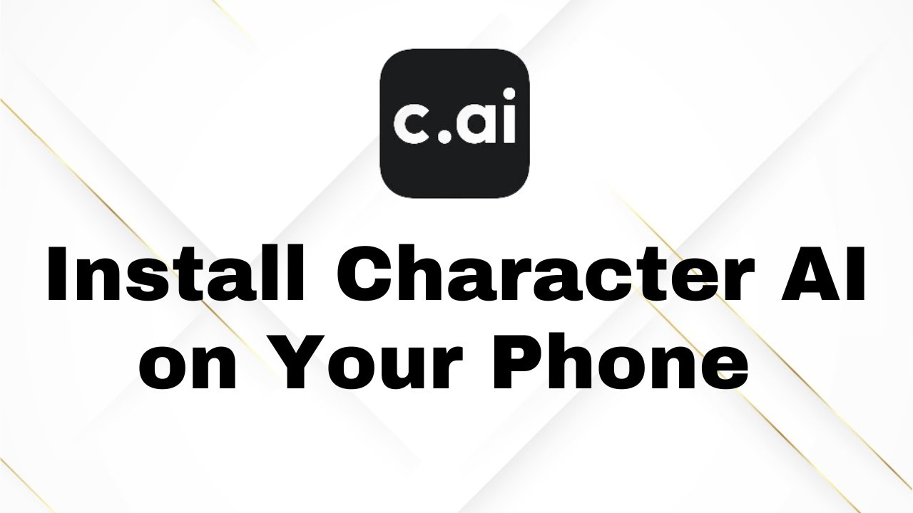 How to Install Character AI on Your Phone