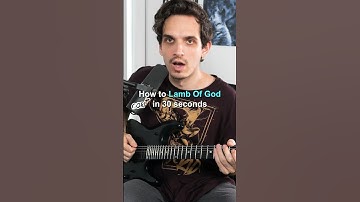 How to Lamb Of God in 30 seconds #shorts
