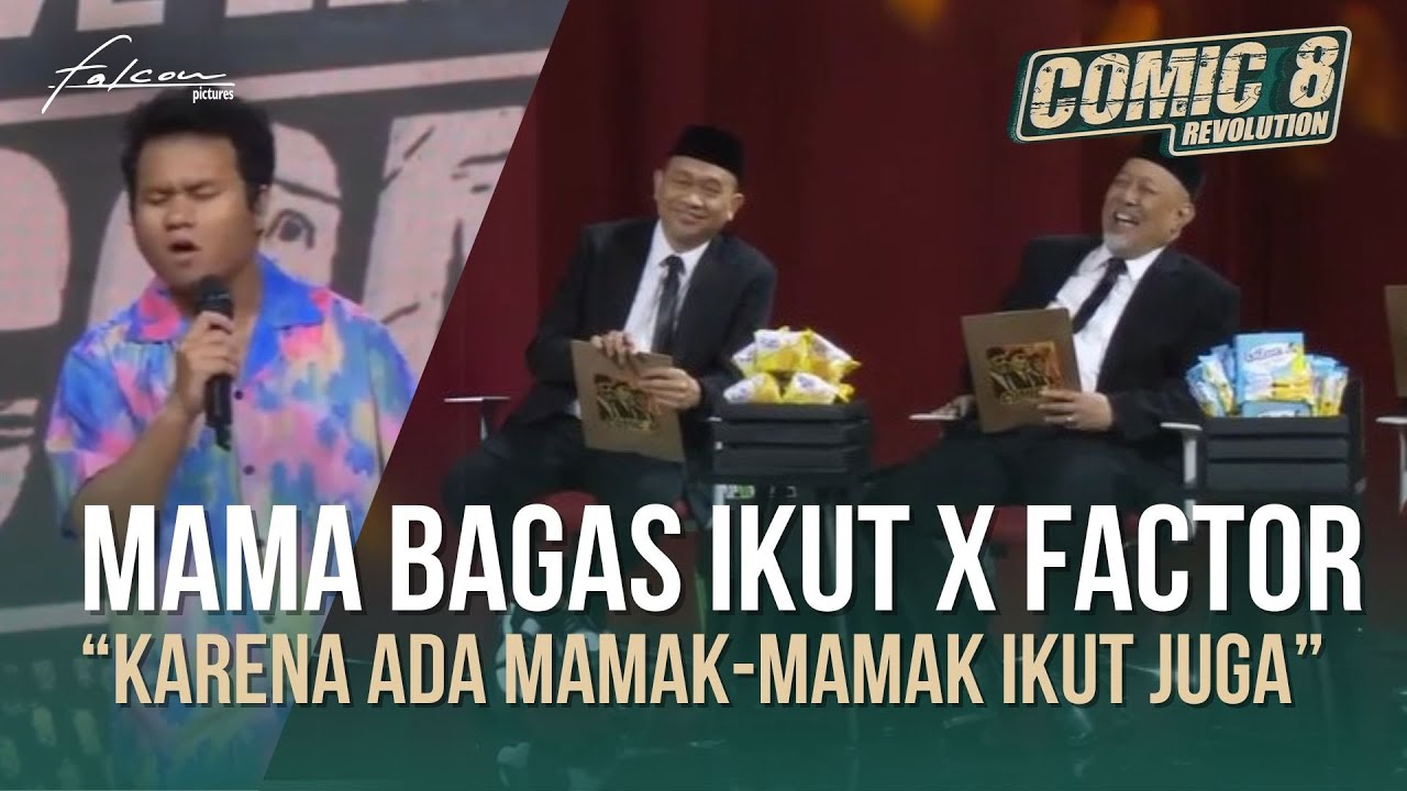 Eliminasi Day 6 | Mama Bagas Ikut X Factor, Karena Ada Mamak-Mamak Ikut Juga 