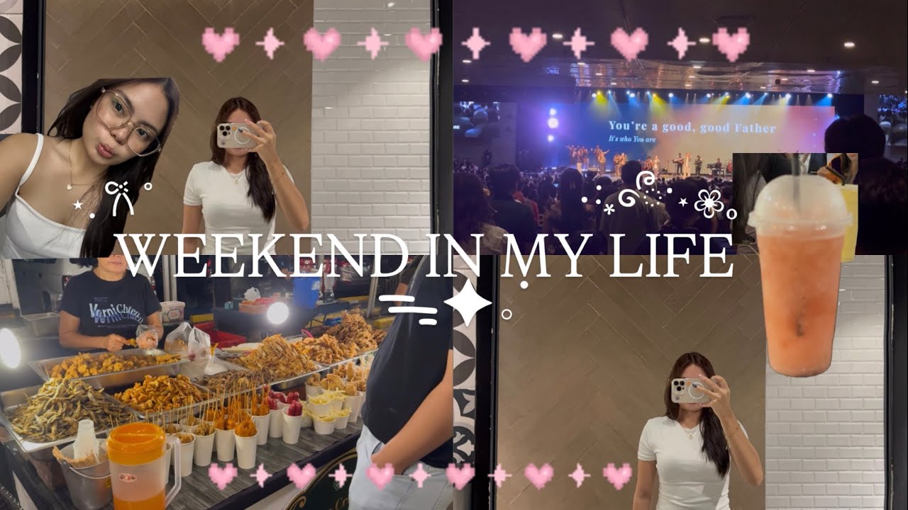WEEKEND IN MY LIFE ✿