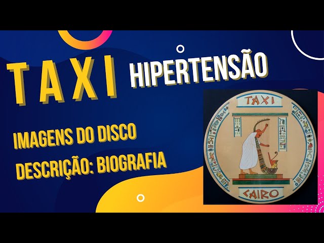 TAXI - HIPERTENSÃO