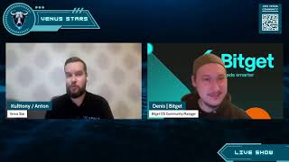 [Venus Stars] AMA with Dennis - Bitget CIS Community Manager (Russian Language)