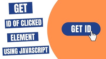 Get ID of Clicked Element using JavaScript
