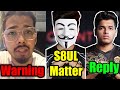 SCOUT LAST WARNING 😡 - S8UL vs HardScope Matter -  Jonathan Reply on Neyoo vs GODL Kiki Matter