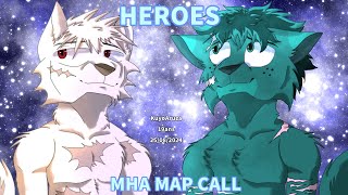 Heroes // OC AU MHA MAP CALL OPEN ( 2/21 )