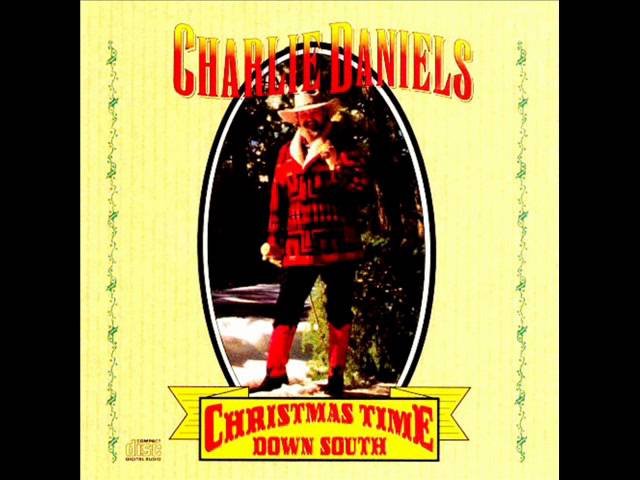 Charlie Daniels - Christmas Time Down South