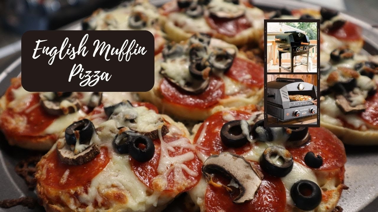 English Muffin Pizza Blackstone Pizza Oven pizzarecipe pizza YouTube